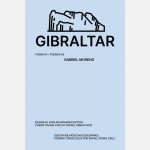 Gibraltar Poems (Gabriel Moreno)