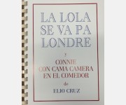 La Lola Se Va Pa Londre y Connie con Cama Camera en el Comedor (Elio Cruz)