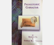 Prehistoric Gibraltar (Darren Fa & Gizelle Montegriffo)